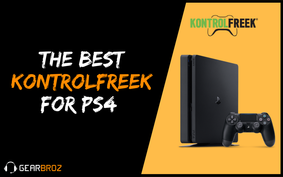 Best Kontrol Freek For PS4